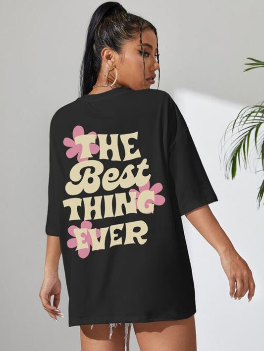 The Best Thing Oversized/Drop Shoulder Tee